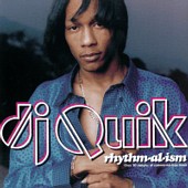 DJ Quik - Rhythm-al-ism